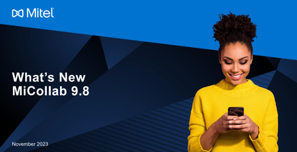 What's New MiCollab 9.8